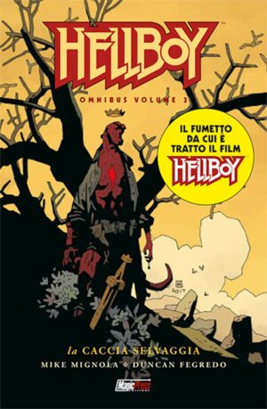Hellboy Omnibus Vol. 3 - La Caccia Selvaggia - Magic Press - Italiano