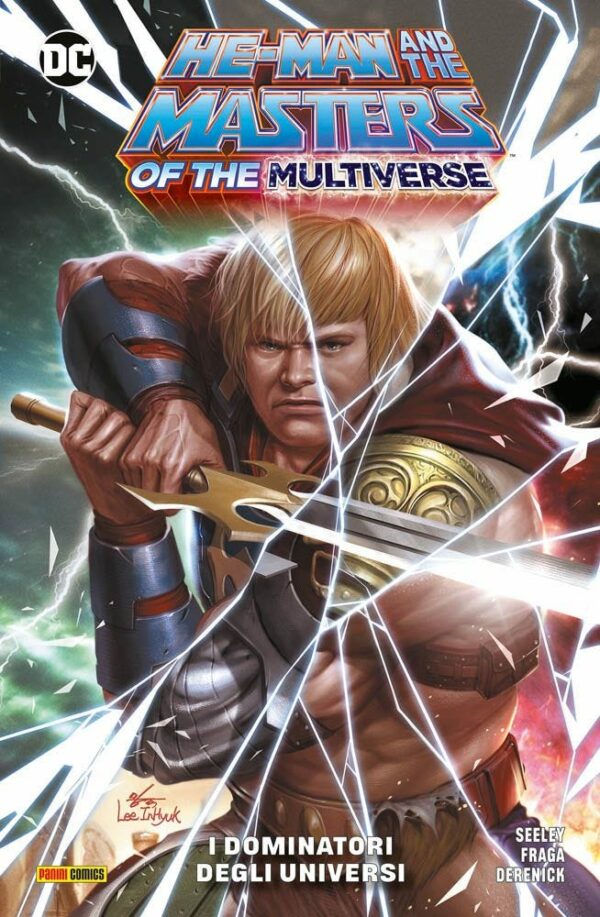 He-Man and the Masters of the Multiverse - I Dominatori degli Universi - DC Comics Special - Panini Comics - Italiano