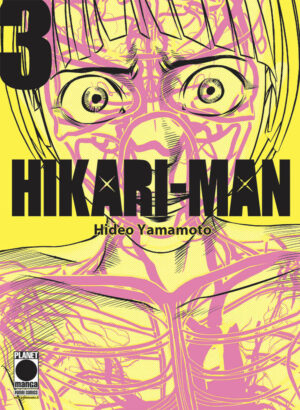 Hikari-Man 3 - Panini Comics - Italiano