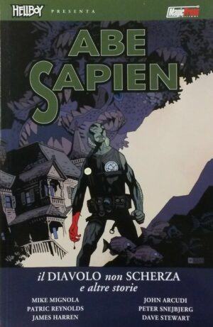 Hellboy Presenta: Abe Sapien 2 - Il Diavolo Non Scherza e Altre Storie - Magic Press - Italiano