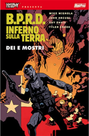 Hellboy Presenta B.P.R.D: Inferno Sulla Terra 2 - Dei e Mostri - Magic Press - Italiano