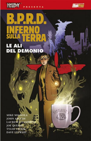 Hellboy Presenta B.P.R.D: Inferno Sulla Terra 10 - Le Ali del Demonio - Magic Press - Italiano