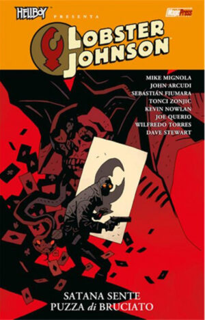 Hellboy Presenta: Lobster Johnson 3 - Satana Sente Puzza di Bruciato - Magic Press - Italiano