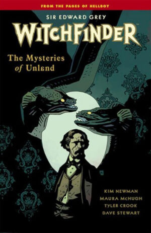 Hellboy Presenta: Sir Edgar Grey - Witchfinder 3 - I Misteri delle Non-Tenebre - Magic Press - Italiano