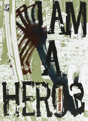 I Am a Hero 3 - GP Manga - Italiano