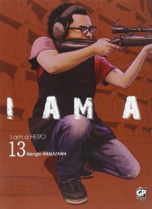 I Am a Hero 13 - GP Manga - Italiano