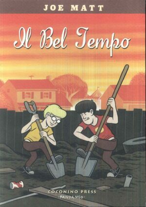 Il Bel Tempo Volume Unico - Coconino Press - Italiano
