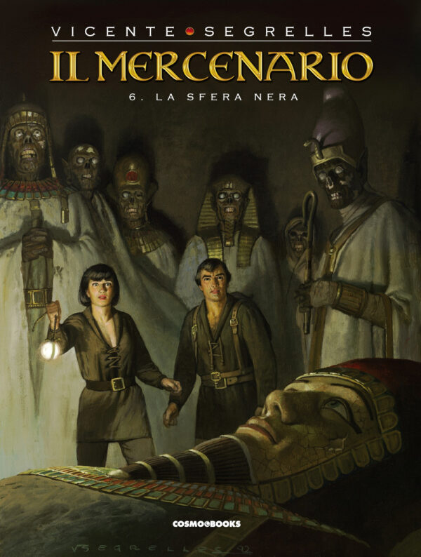 Il Mercenario Vol. 6 - La Sfera Nera - Cosmo Books - Editoriale Cosmo - Italiano