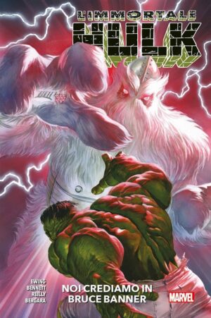 L'Immortale Hulk Vol. 6 - Noi Crediamo in Bruce Banner - Italiano