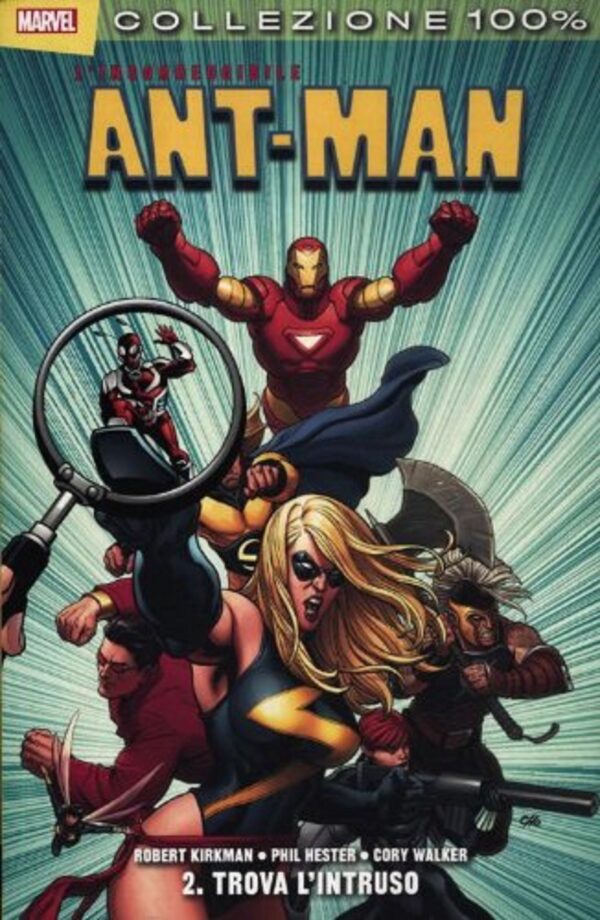 L'Incorreggibile Ant-Man Vol. 2 - Trova l'Intruso - 100% Marvel - Panini Comics - Italiano