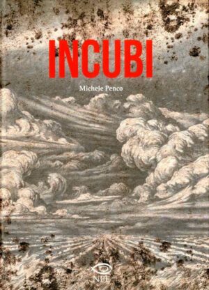 Incubi - Volume Unico - Edizioni NPE - Italiano