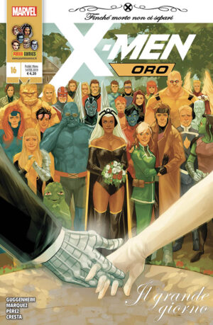 X-Men Oro 16 - Gli Incredibili X-Men 344 - Panini Comics - Italiano