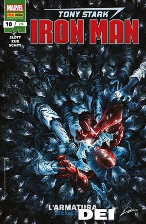 Tony Stark: Iron Man 10 - Iron Man 74 - Panini Comics - Italiano
