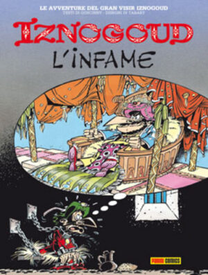 Iznogoud - L'infame 2 - Panini Comics - Italiano