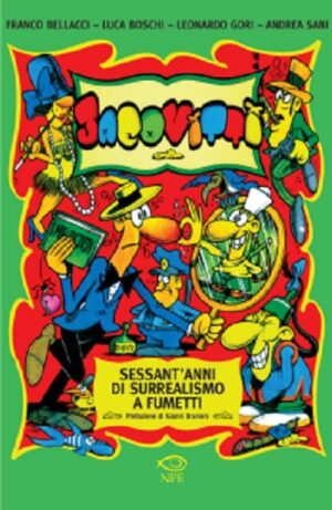 Jacovitti - Sessant'Anni di Surrealismo a Fumetti Volume Unico - Edizione Brossurata - Italiano