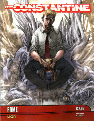 John Constantine 1 - Fame - Vertigo Dragons 16 - RW Lion - Italiano