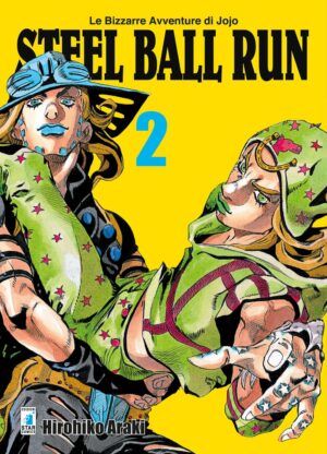 Steel Ball Run 2 - Le Bizzarre Avventure di Jojo 52 - Edizioni Star Comics - Italiano