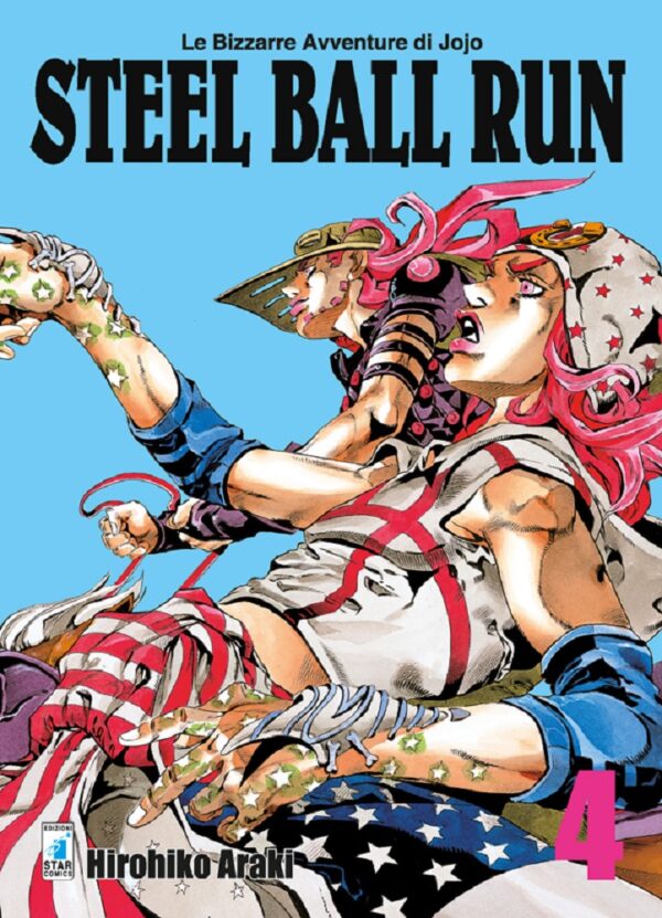 Steel Ball Run 4 - Le Bizzarre Avventure di Jojo 54 - Edizioni Star Comics - Italiano