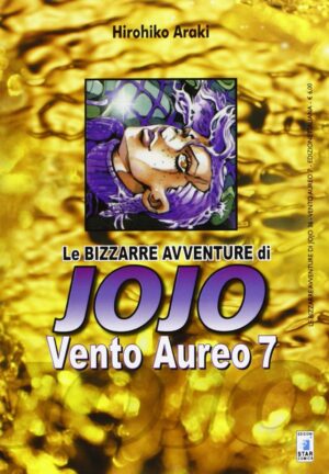 Vento Aureo 7 - Le Bizzarre Avventure di Jojo 36 - Edizioni Star Comics - Italiano