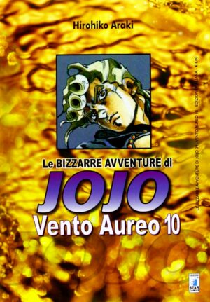 Vento Aureo 10 - Le Bizzarre Avventure di Jojo 39 - Edizioni Star Comics - Italiano