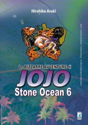 Stone Ocean 6 - Le Bizzarre Avventure di Jojo 45 - Edizioni Star Comics - Italiano