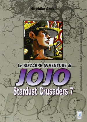 Stardust Crusaders 7 - Le Bizzarre Avventure di Jojo 14 - Edizioni Star Comics - Italiano