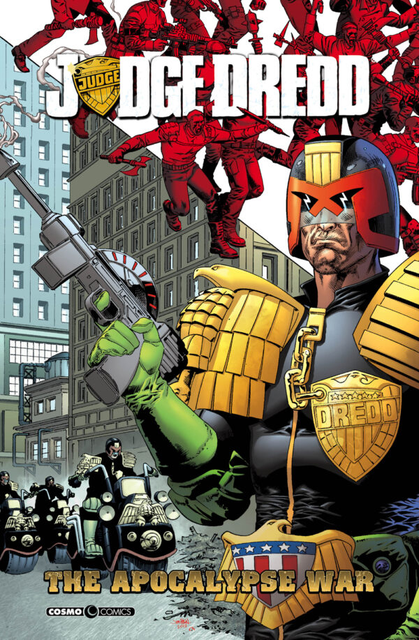 Judge Dredd - The Apocalypse War - Volume Unico - Cosmo Comics - Editoriale Cosmo - Italiano