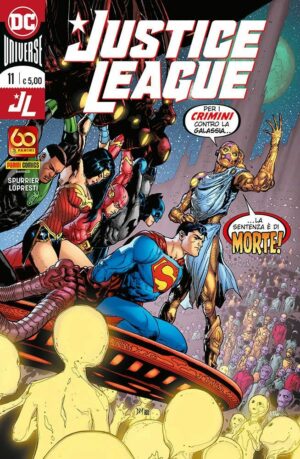 Justice League 11 - Per i Crimini Contro la Galassia... la Sentenza è di Morte! - Panini Comics - Italiano