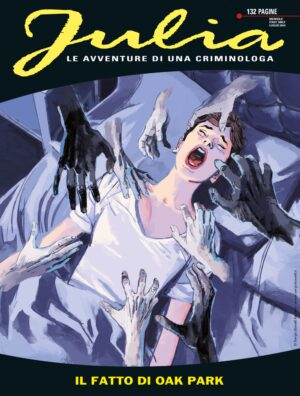 Julia 250 - Il Fatto di Oak Park - Sergio Bonelli Editore - Italiano