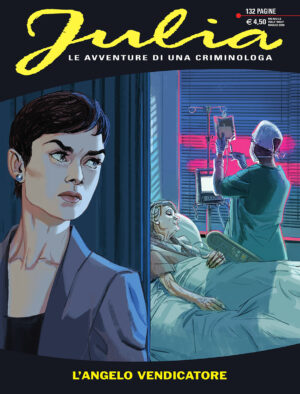 Julia 258 - L'Angelo Vendicatore - Sergio Bonelli Editore - Italiano