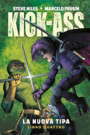 Kick-Ass - La Nuova Tipa Vol. 4 - Millarworld Collection - Panini Comics - Italiano