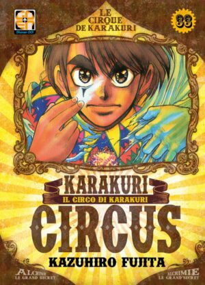 Karakuri Circus 33 - Deluxe - Prima Ristampa - Yokai Collection 33 - Goen - Italiano