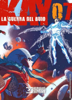 Kay - La Guerra del Buio 7 - Sergio Bonelli Editore - Italiano