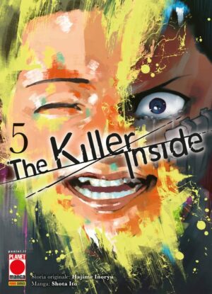 The Killer Inside 5 - Panini Comics - Italiano