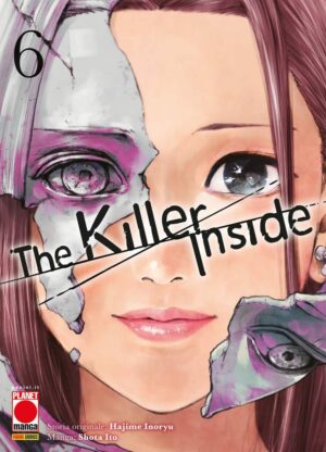 The Killer Inside 6 - Panini Comics - Italiano