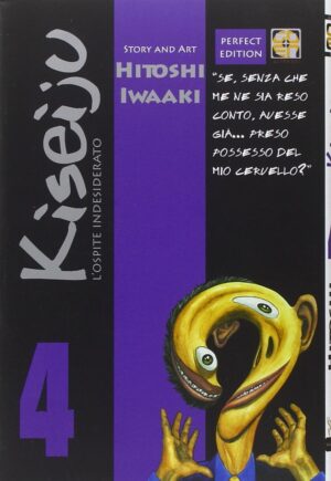 Kiseiju - L'Ospite Indesiderato 4 - Prima Ristampa - Cult Collection 13 - Goen - Italiano