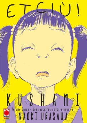 Kushami (Etciù) - Panini Comics - Italiano