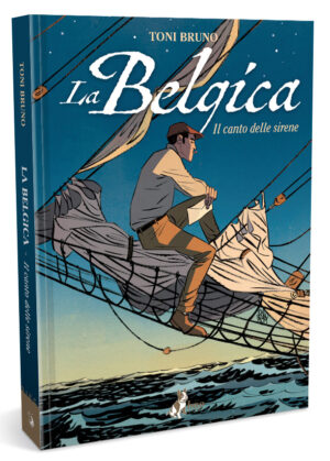 La Belgica Vol. 1 - Il Canto delle Sirene - Italiano