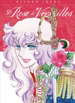 Lady Oscar Collection - Le Rose di Versailles 5 - Jpop - Italiano