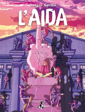 L'Aida - Volume Unico - Bao Publishing - Italiano