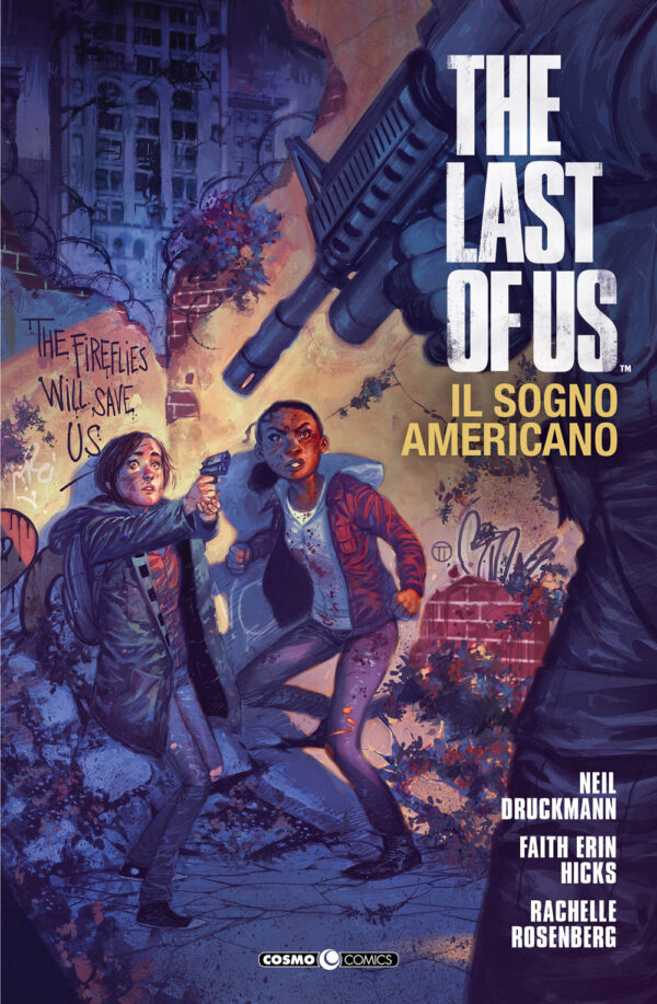 The Last of Us - Il Sogno Americano - Nuova Edizione - Cosmo Comics - Editoriale Cosmo - Italiano