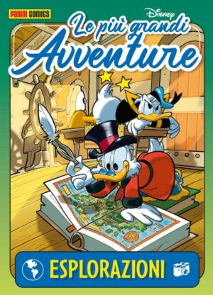 Le Più Grandi Avventure 16 - Esplorazioni - Panini Comics - Italiano