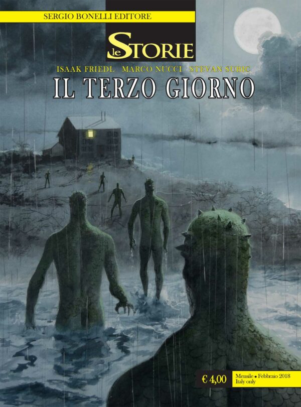 Le Storie 65 - Il Terzo Giorno - Sergio Bonelli Editore - Italiano