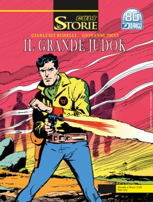 Le Storie 101 - Cult - Il Grande Judok - Sergio Bonelli Editore - Italiano
