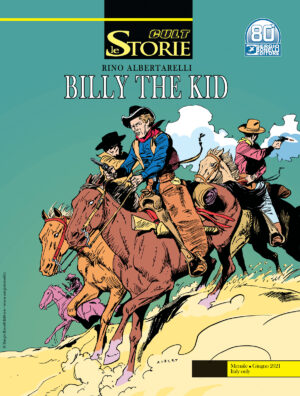 Le Storie 104 - Cult - Billy the Kid - Sergio Bonelli Editore - Italiano