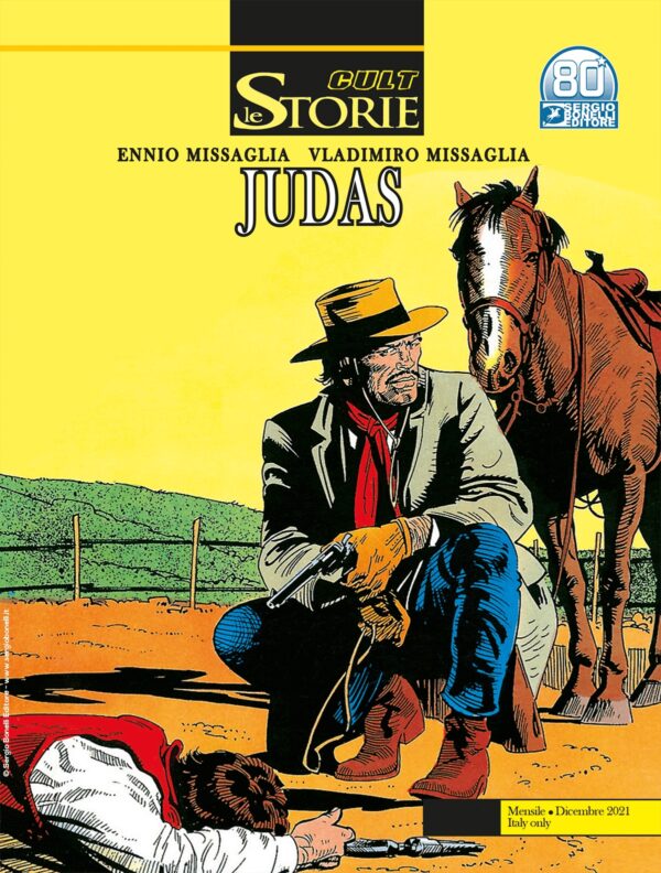 Le Storie 110 - Cult - Judas - Sergio Bonelli Editore - Italiano