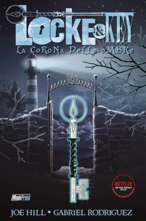 Locke & Key Vol. 3 - La Corona delle Ombre - Nuova Edizione - Magic Press - Italiano