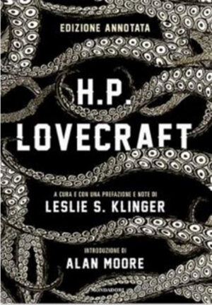 H.P. Lovecraft - Edizione Annotata Volume Unico - Italiano