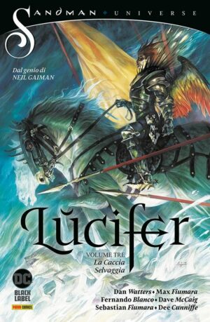 Lucifer Vol. 3 - La Caccia Selvaggia - Sandman Universe Collection - Panini Comics - Italiano