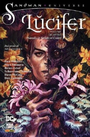 Lucifer Vol. 4 - Un Diavolo in Fondo al Cuore - Sandman Universe Collection - Panini Comics - Italiano